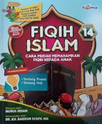 Image of Fiqih Islam 14 : Cara Mudah Memahamkan Fiqih Kepada Anak