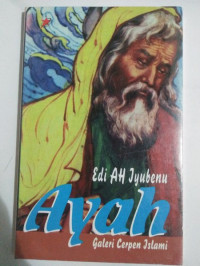 Image of Ayah : Galeri Cerpen Islami