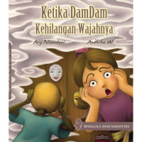 Image of Ketika DamDam Kehilangan Wajahnya