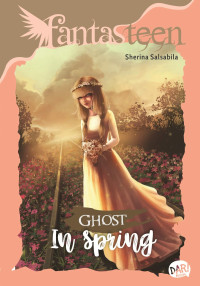 Image of Ghost In Spring : Fantasteen