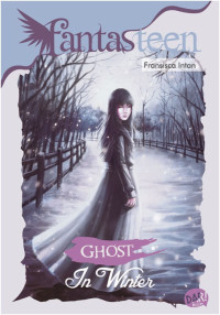 Image of Ghost In Winter : Fantasteen