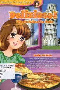 Image of Cilik-Cilik Punya Karya : Delizioso! Wisata Kuliner ke Italia