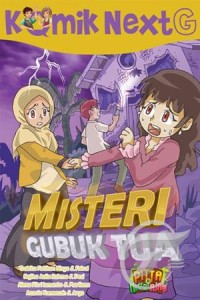 Image of Komik NextG : Misteri Gubuk Tua