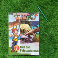 Image of Aku Menyayangi Lautku Volume 2 : Laut dan Pelestariannya